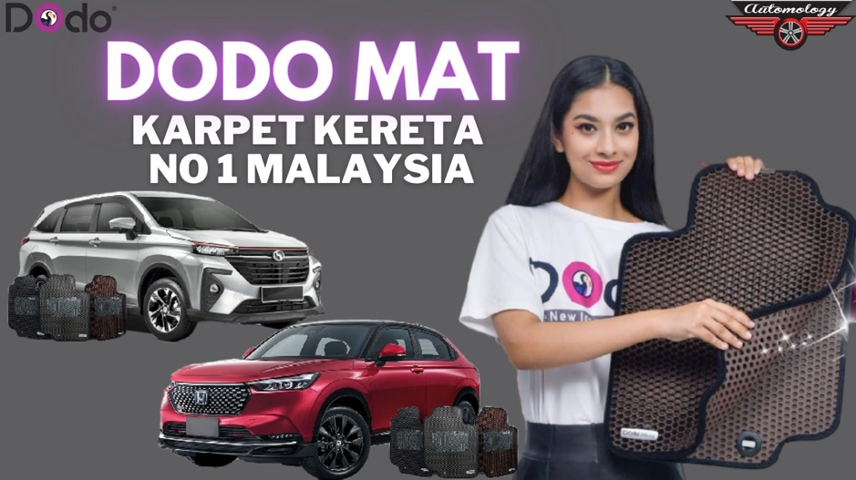 Dodo Mat. Karpet Kereta Buatan Malaysia Dengan Kualiti Setanding Jenama Antarabangsa